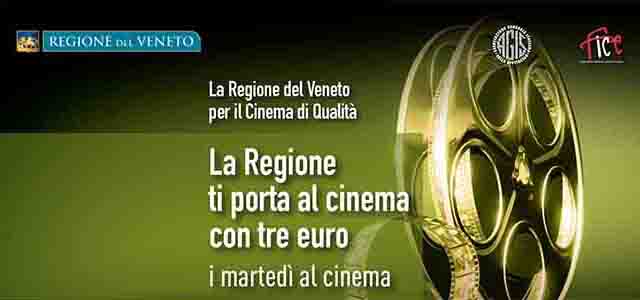 La Regione Veneto per il Cinema di Qualità. I martedì al Cinema