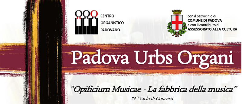 Opificium Musicae, Rassegna del Centro organistico Padovano