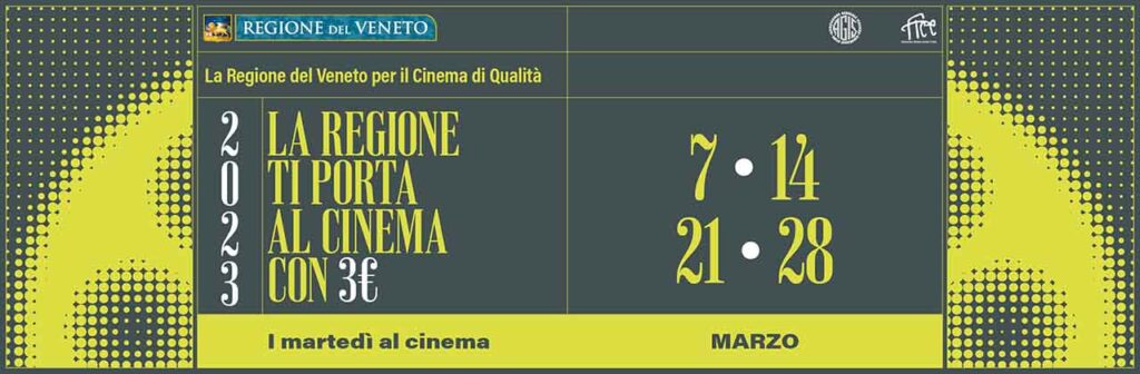 Cinema 3 euro in Veneto I martedì al cinema